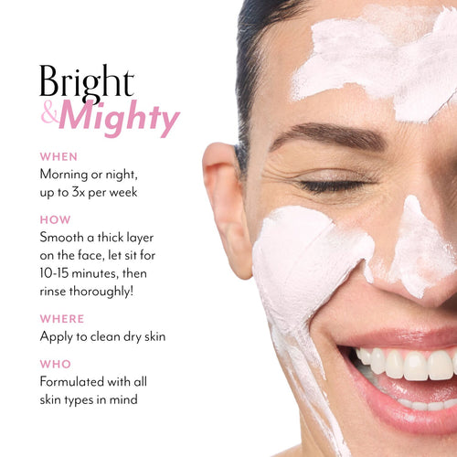 Bliss Mighty Marshmallow Brightening Face Mask can be used morning or night up to 3x a week by smoothing a thick layer on your face and letting it sit for 10-15 minutes before rinsing. This mask is good for all skin types